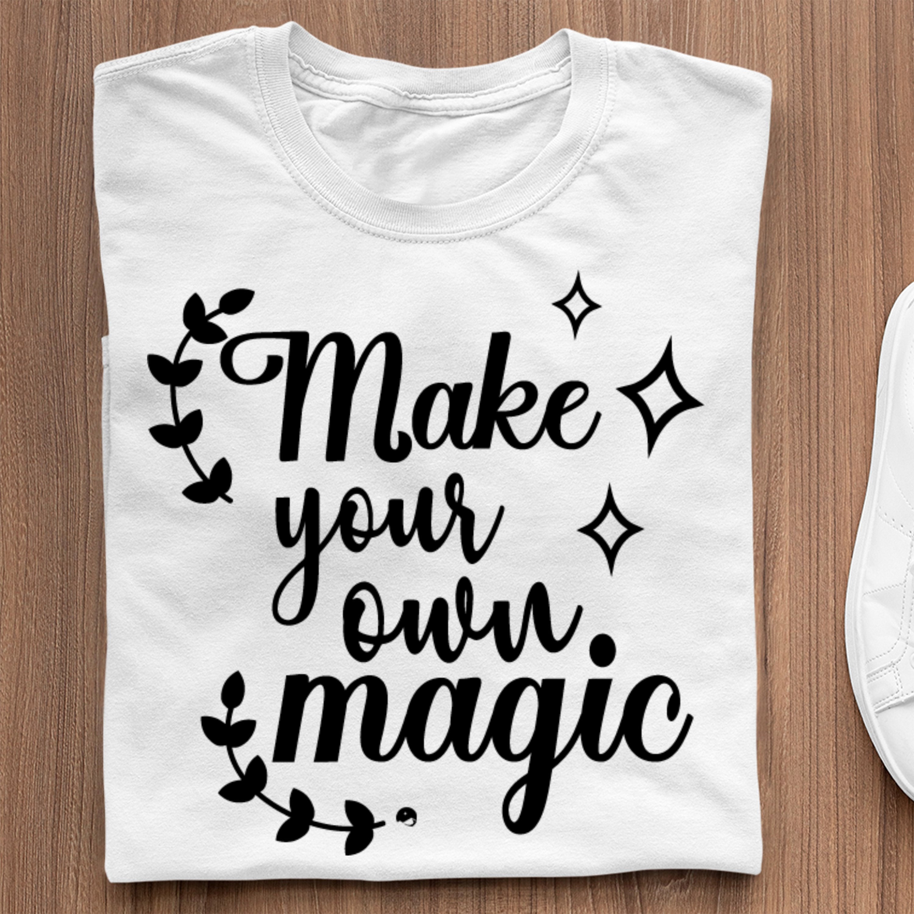 T-Shirt Make Your Own Magic