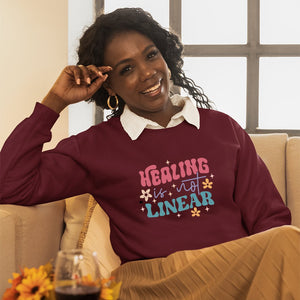 Sweatshirt Unisex Healing Is Not Linear