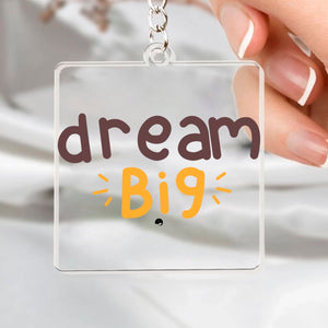 Keychain Dream Big