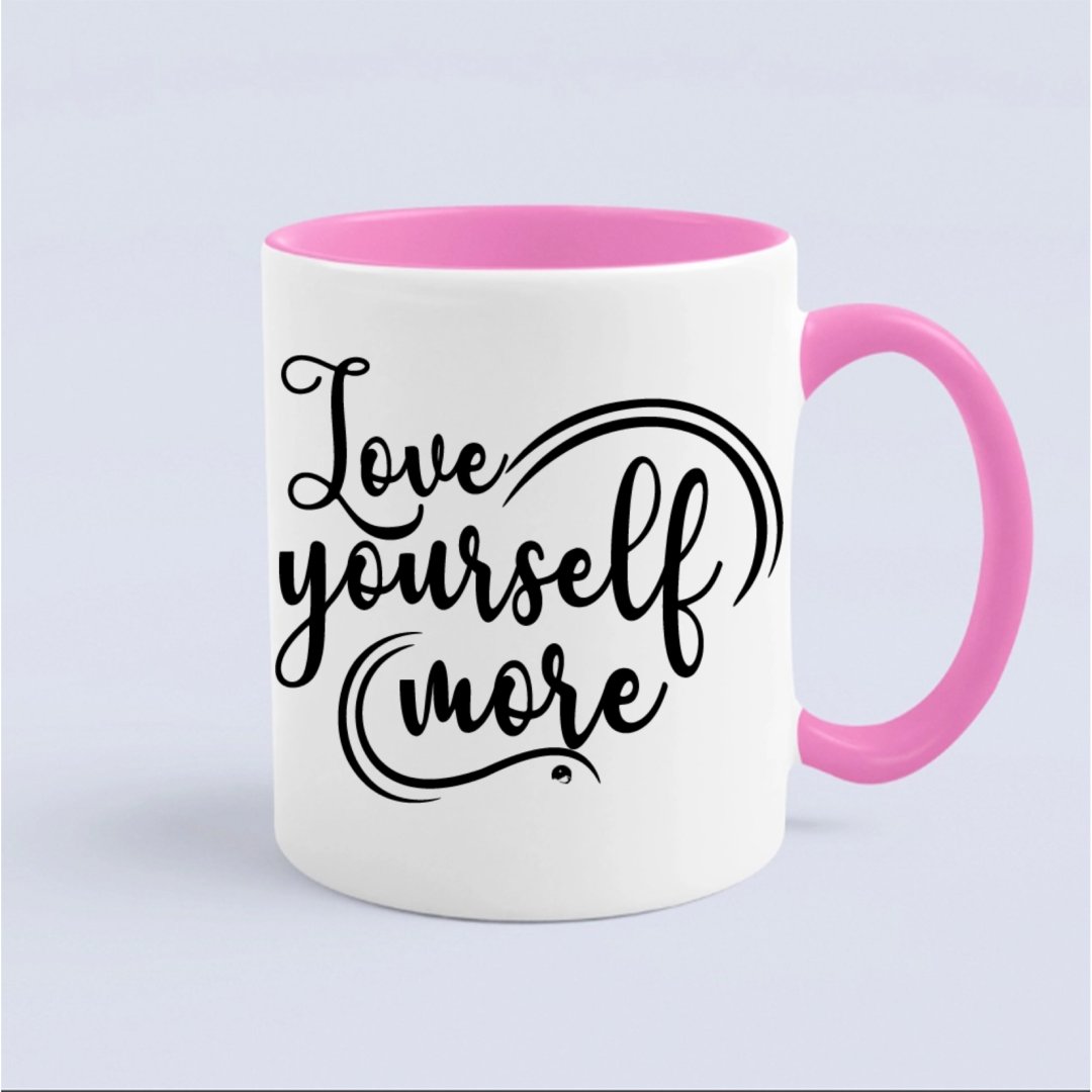 Mug Love Yourself More