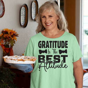 T-shirt Gratitude Is The Best Attitude