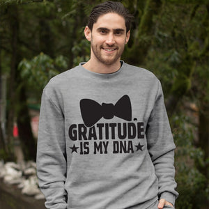 Sweatshirt Unisex Gratitude Is My DNA