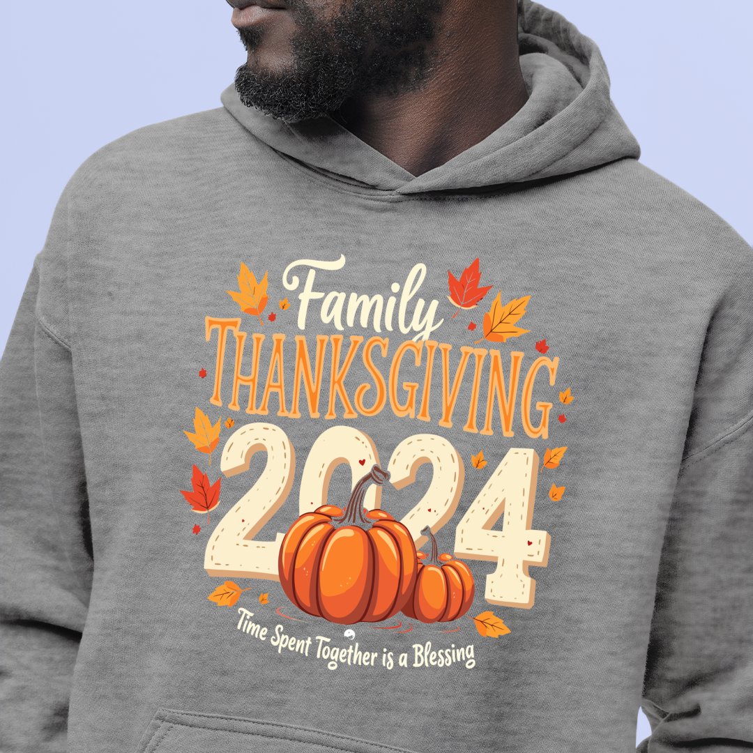 Hoodie Unisex Family Thanksgiving 2024