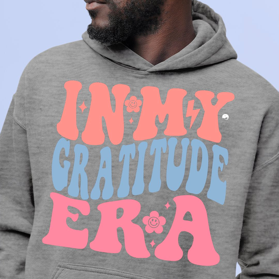 Hoodie Unisex In My Gratitude Era