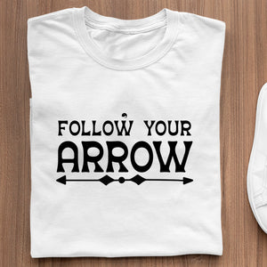 T-Shirt Follow Your Arrow