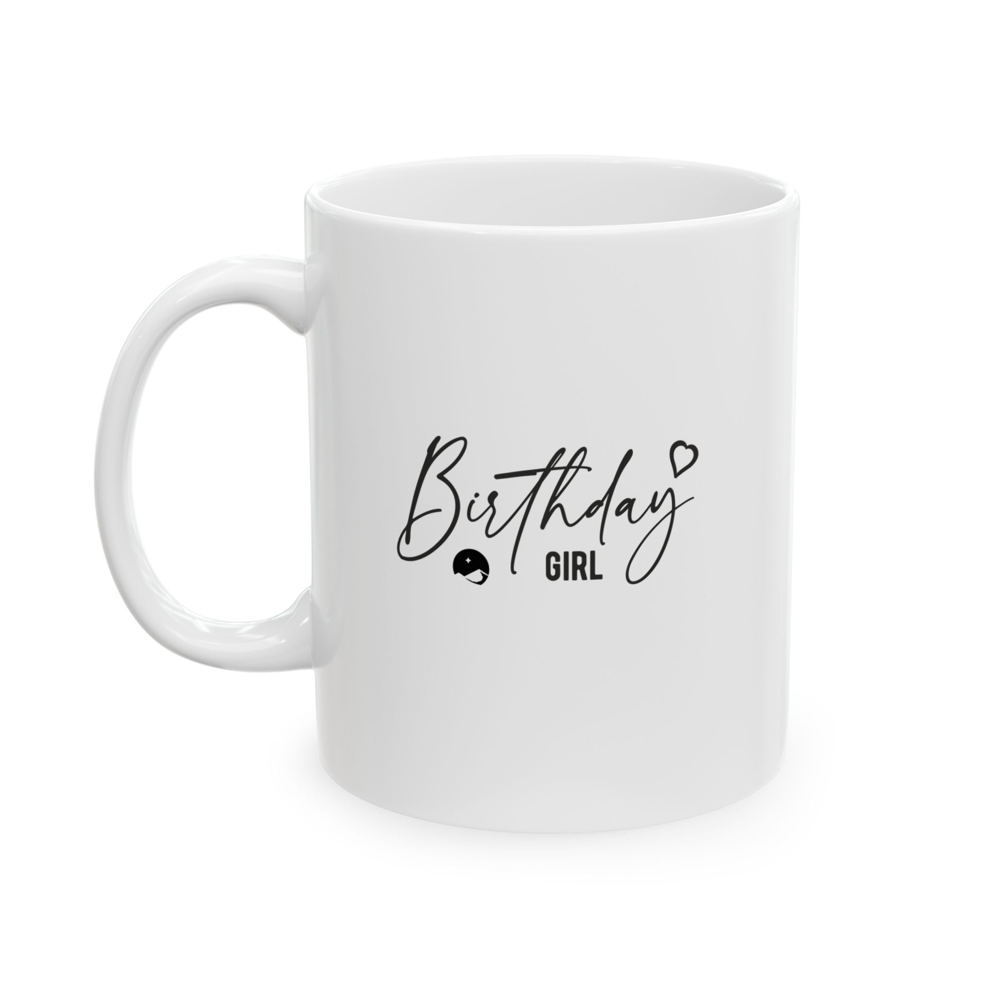 Birthday Girl Ceramic Mug, (11oz, 15oz)