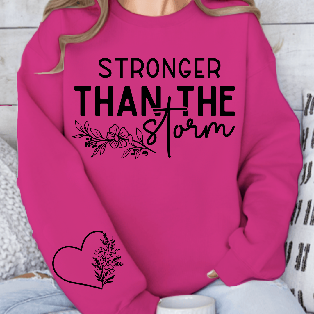 Sweatshirt Unisex Stronger Than The Storm