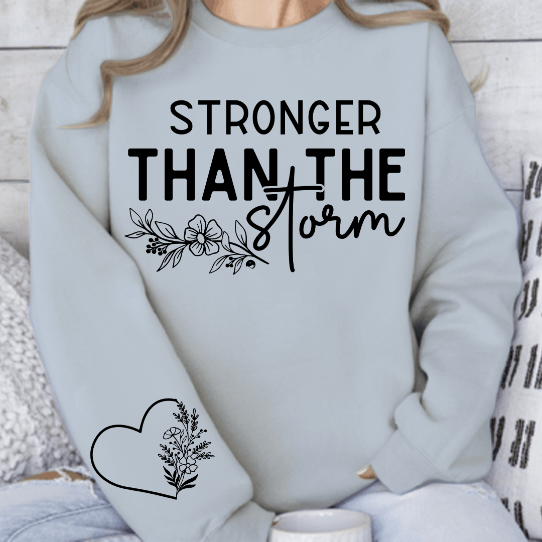 Sweatshirt Unisex Stronger Than The Storm