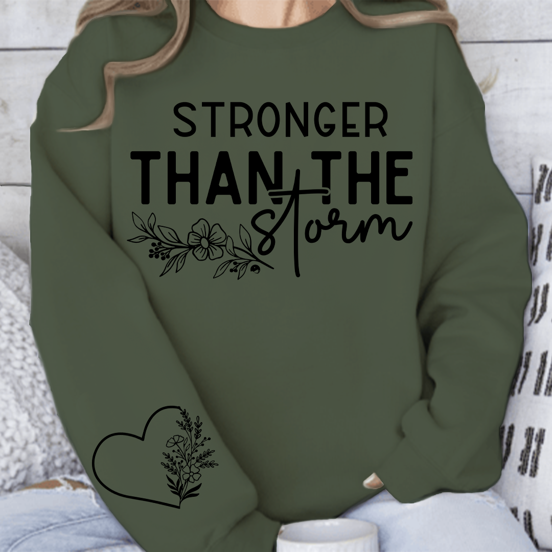 Sweatshirt Unisex Stronger Than The Storm