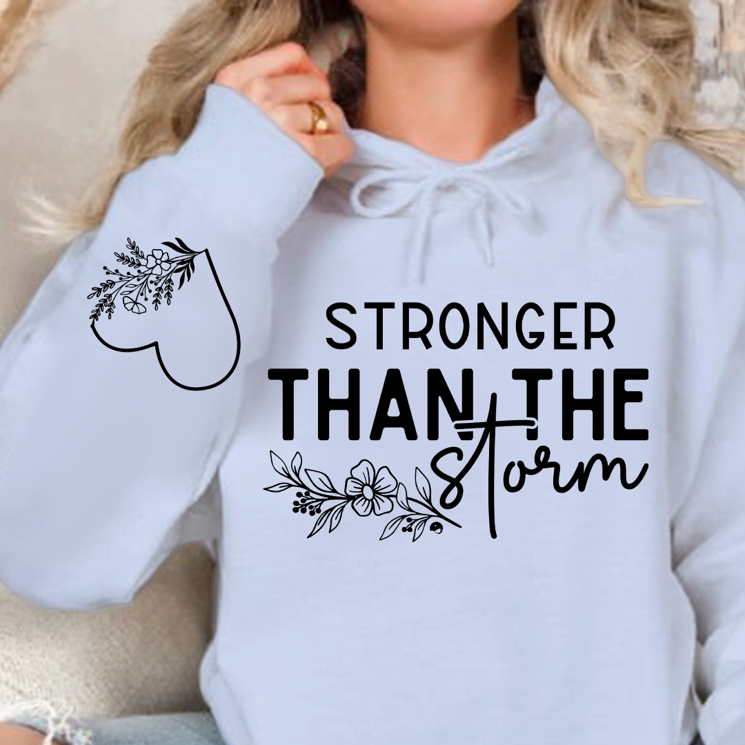 Hoodie Unisex Stronger Than The Storm