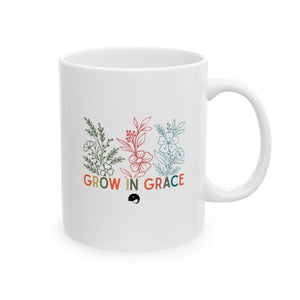 Grow In Grace Ceramic Mug, (11oz, 15oz)