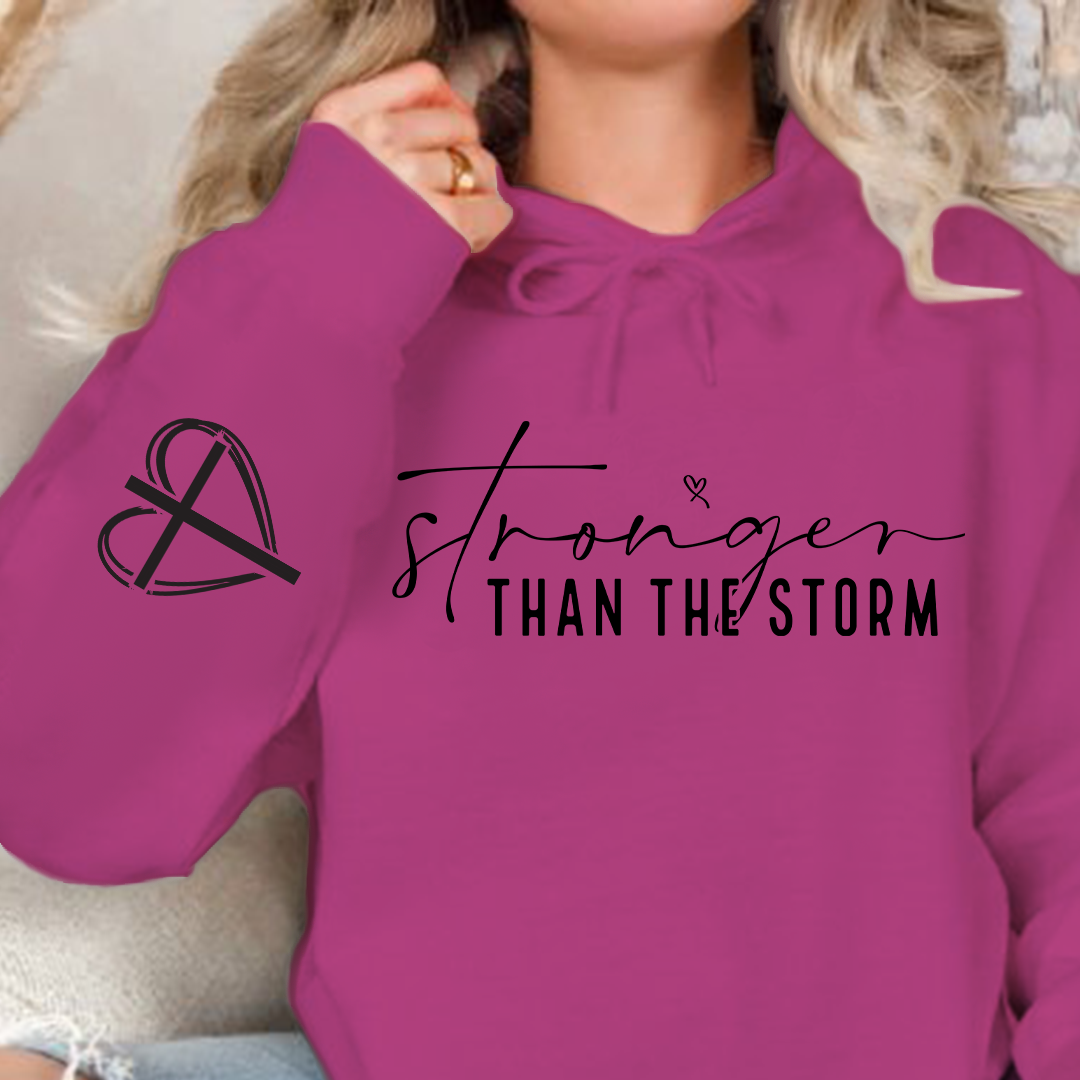Hoodie Unisex Stronger Than The Storm