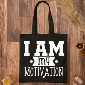 Tote Bag I Am My Motivation