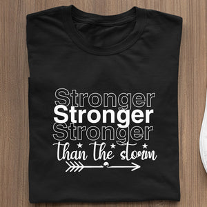 T-Shirt Stronger Than The Storm