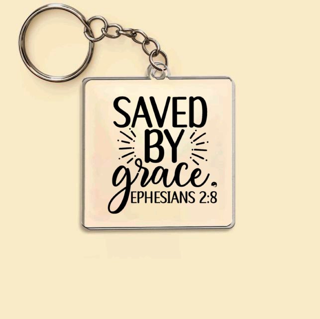 Keychain Saved By Grace Ephesians