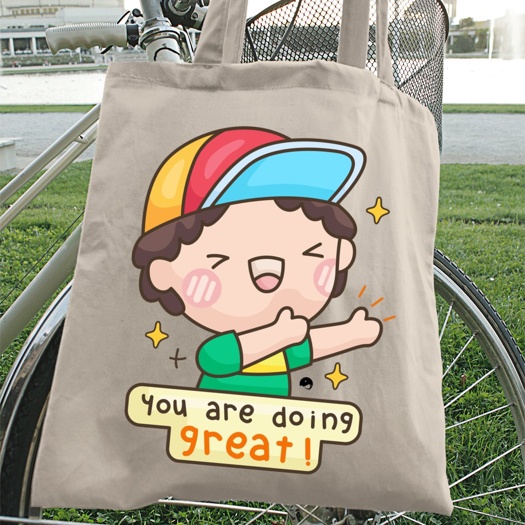 Tote Bag You Are Doing Great