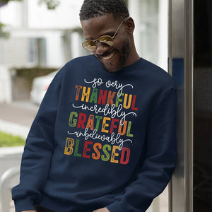 Sweatshirt Unisex Thankful. Grateful. Blessed