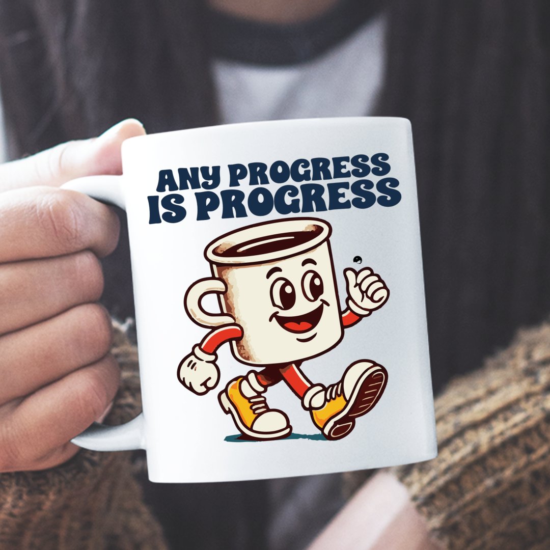 Mug Any Progress Is Progress