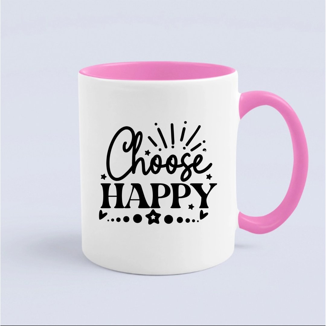 Mug Choose Happy