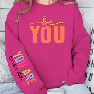 Sweatshirt Unisex You Are Enough