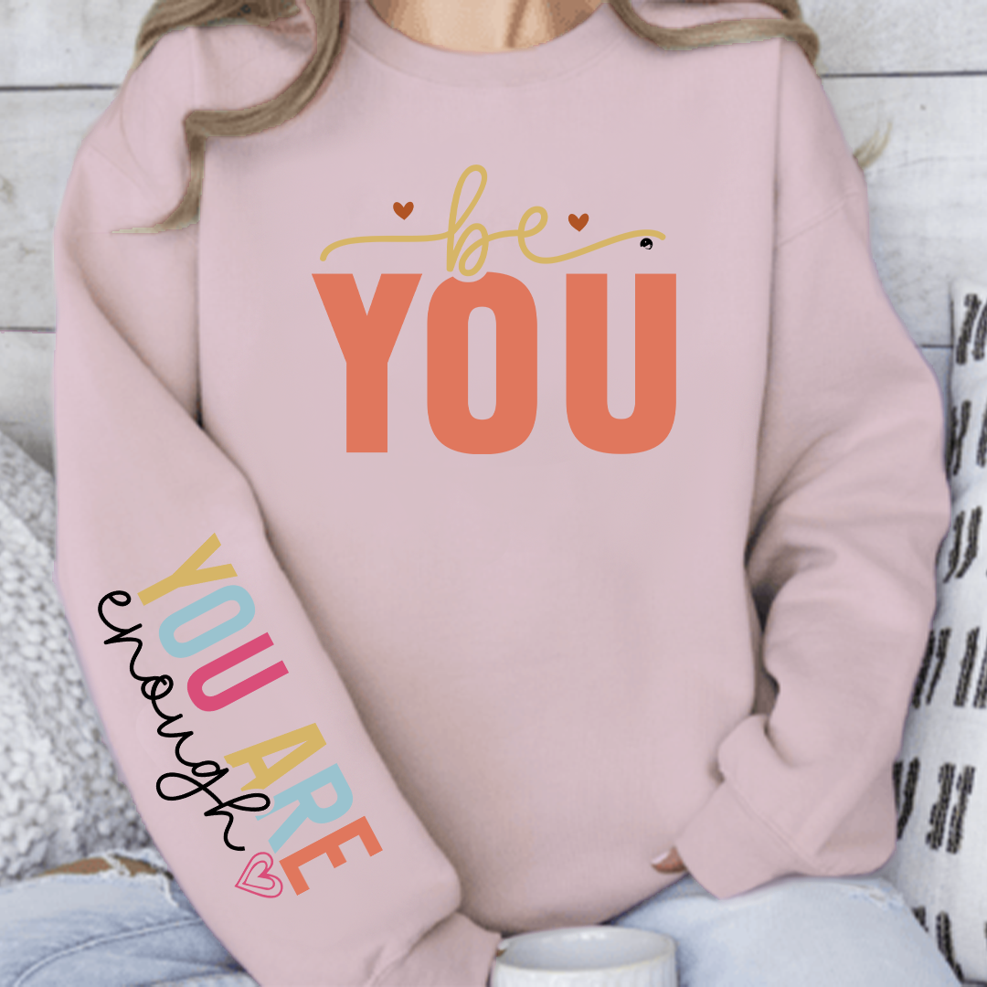 Sweatshirt Unisex You Are Enough