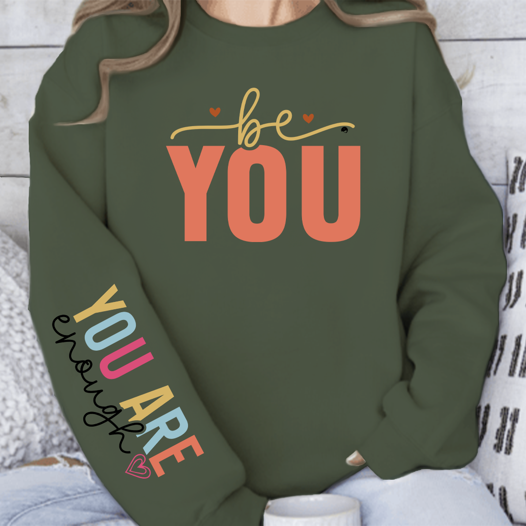 Sweatshirt Unisex You Are Enough