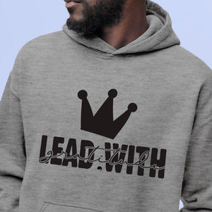 Hoodie Unisex Lead With Gratitude