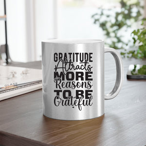 Mug Gratitude Attracts More Reasons To Be Grateful