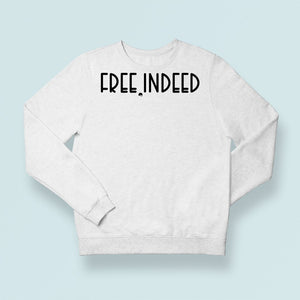 Sweatshirt Unisex Free Indeed