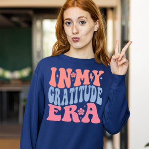 Sweatshirt Unisex In My Gratitude Era