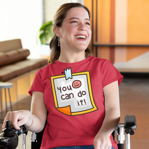 T-Shirt You Can Do It