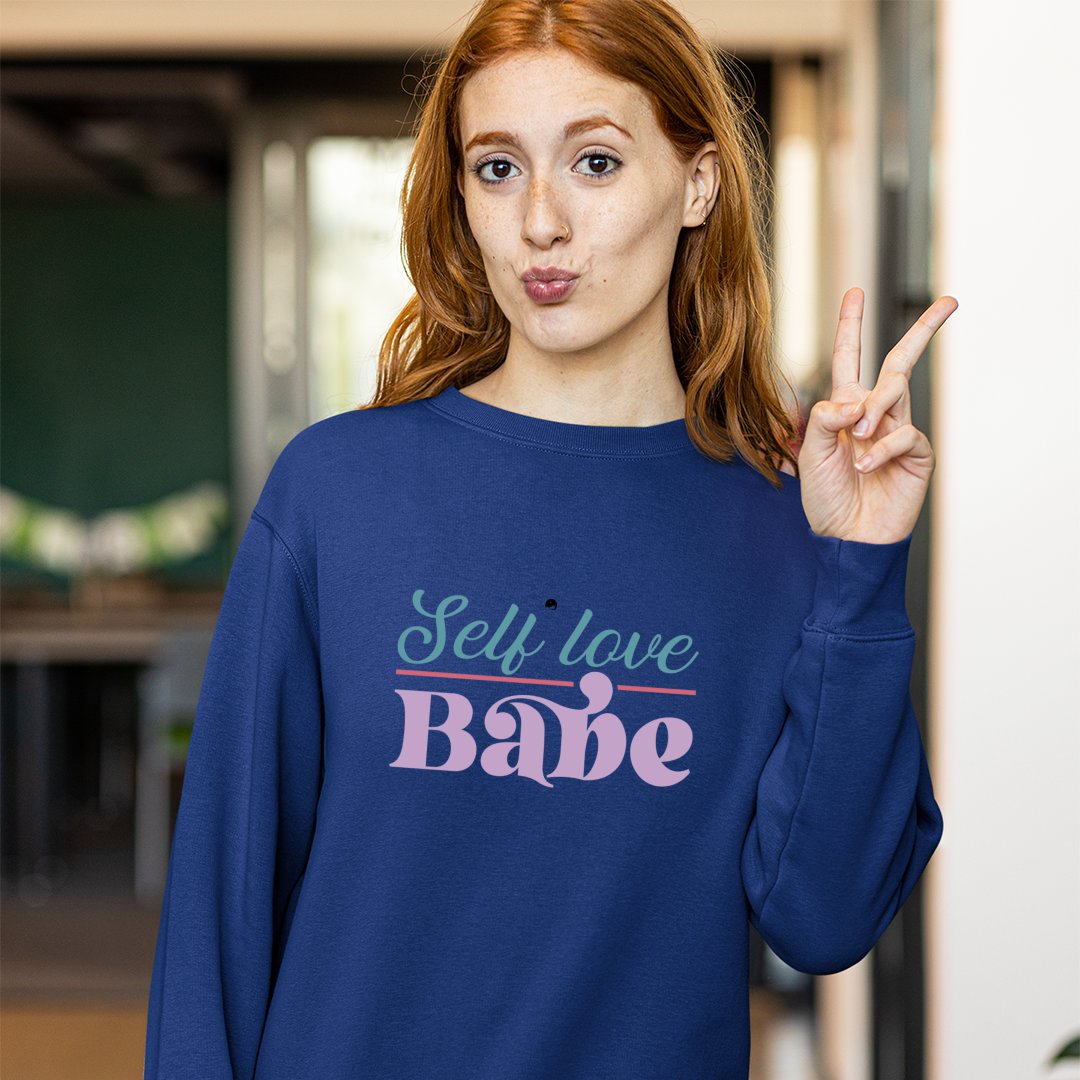 Sweatshirt Unisex Self Love Babe