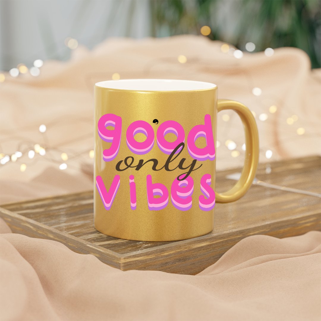 Mug Only Good Vibes