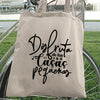 Tote Bag Disfruta De Las Casas Pequenas