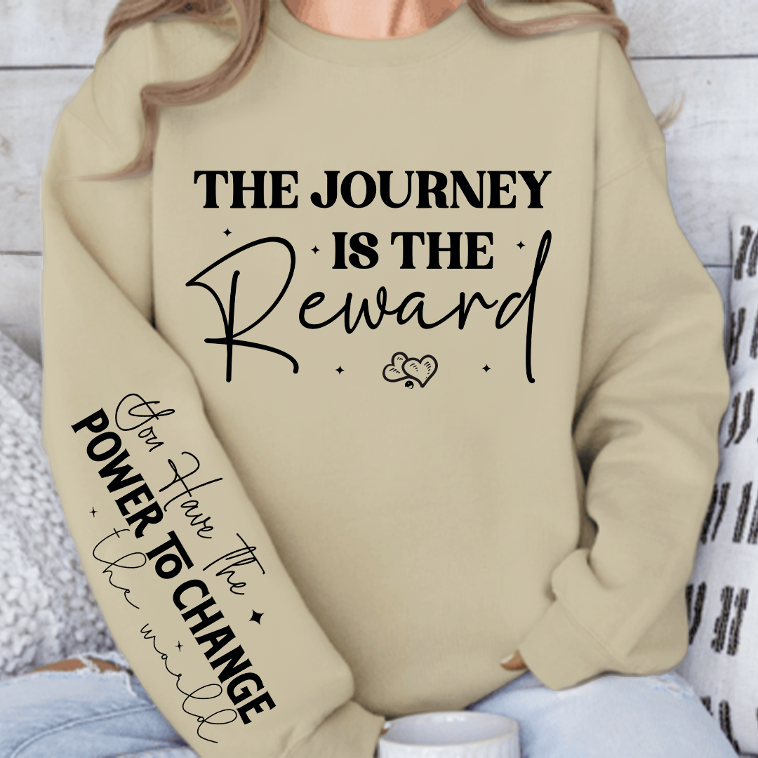 Sweatshirt Unisex The journey is the reward