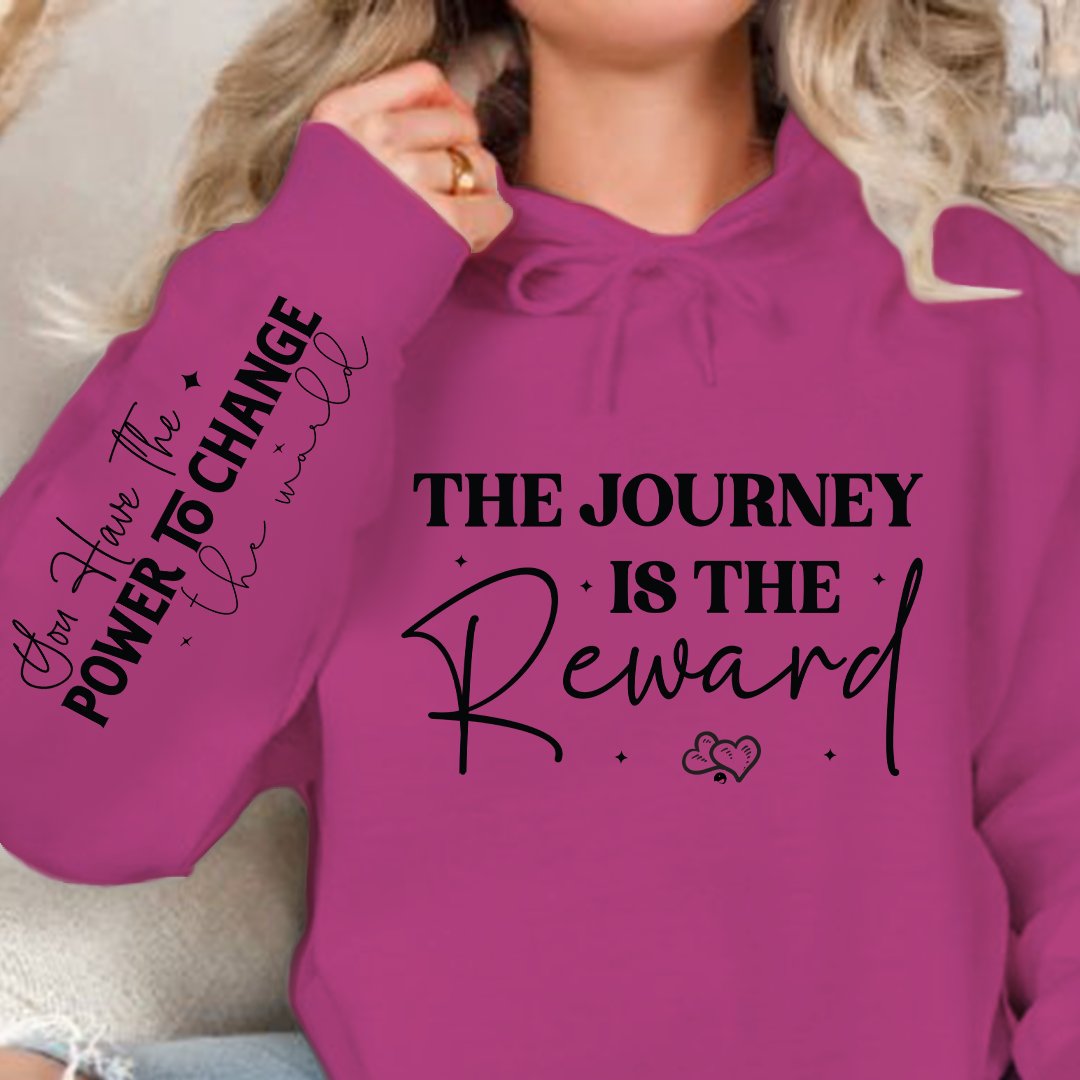 Hoodie Unisex The journey is the reward