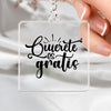 Keychain Quierete Es Gratis