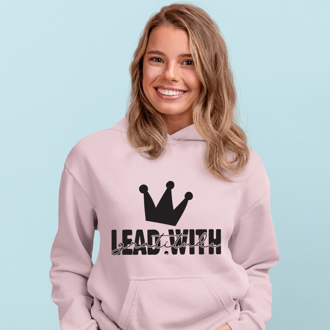 Hoodie Unisex Lead With Gratitude