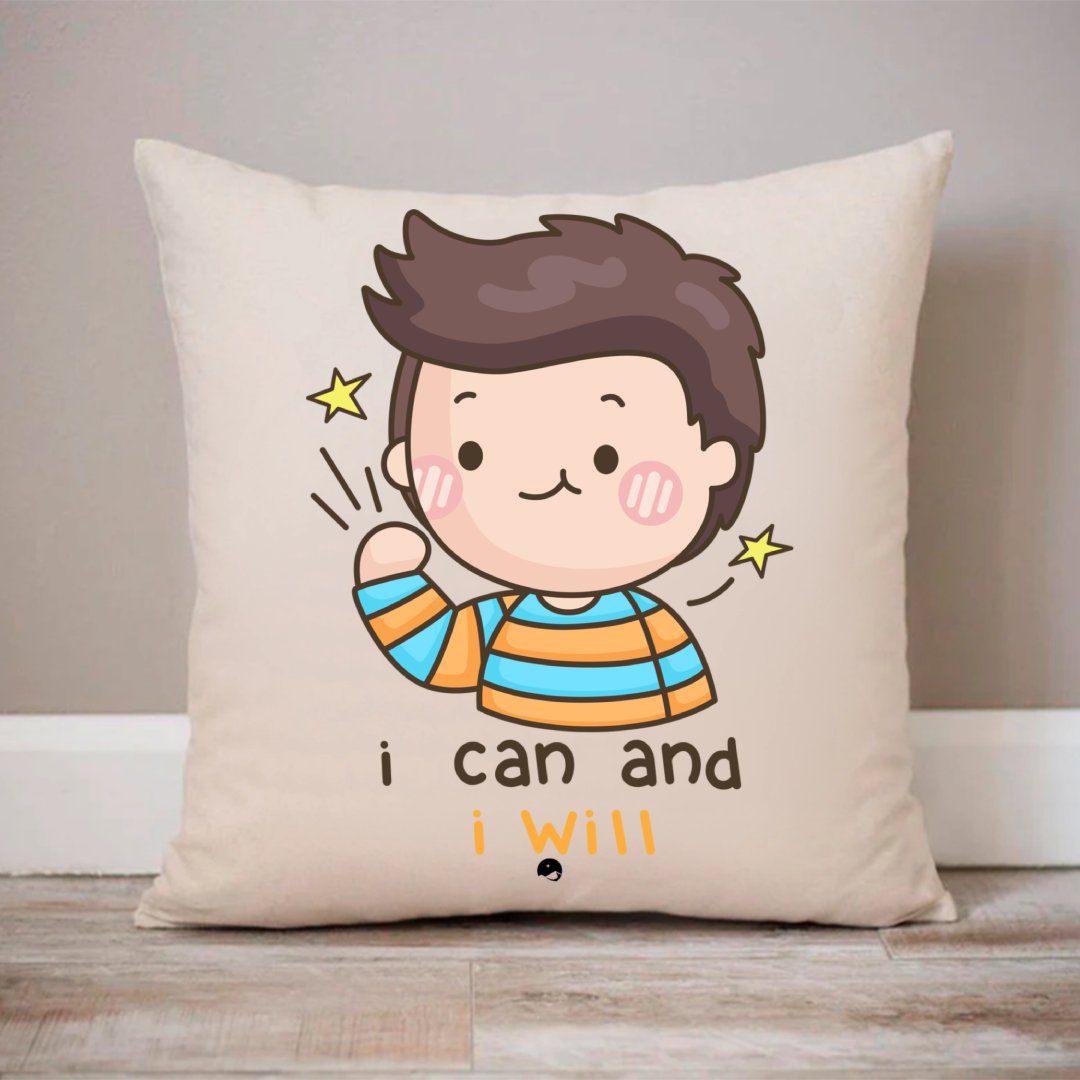 Pillow Case I Can And I Will