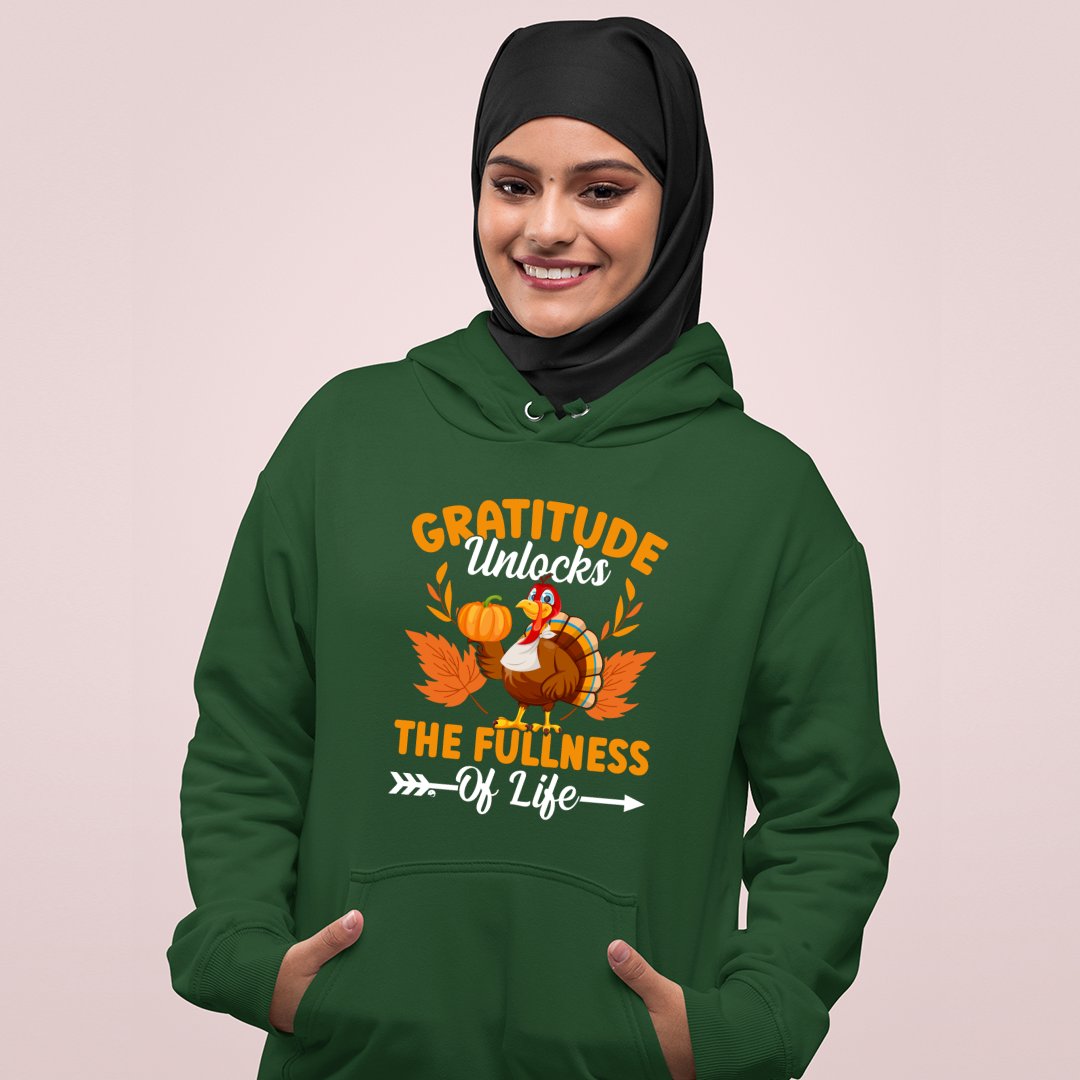 Hoodie Unisex Gratitude Unlocks The Fullness Of Life