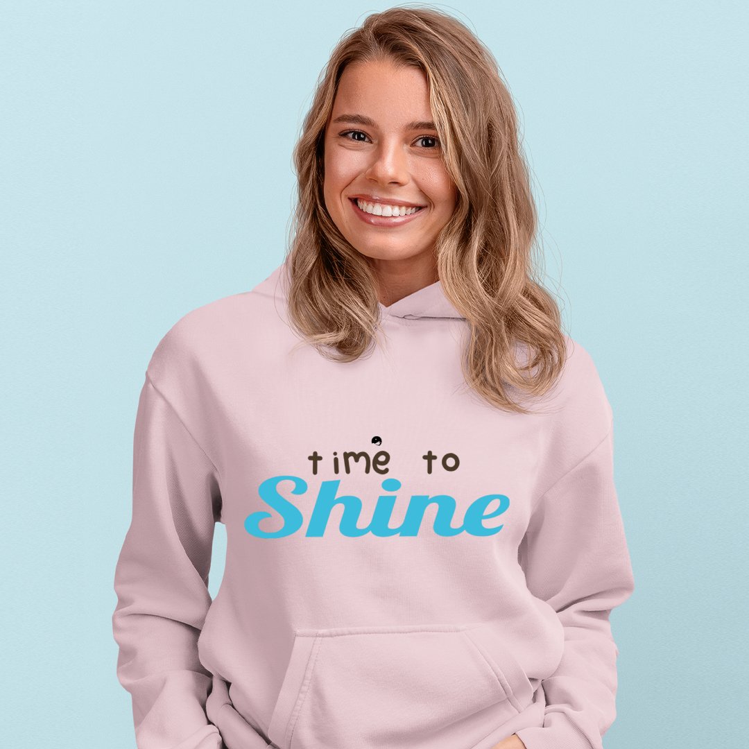 Hoodie Unisex Time To Shine