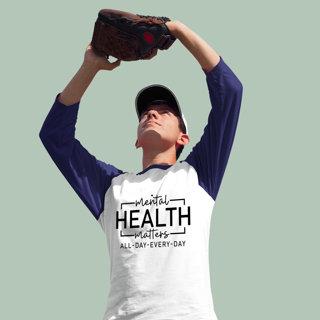 Unisex Sleeve Baseball Tee Mental Health Matters All Day Every Day