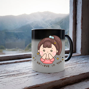 Mug I Believe In You