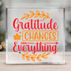 Square Acrylic glass Gratitude Changes Everything