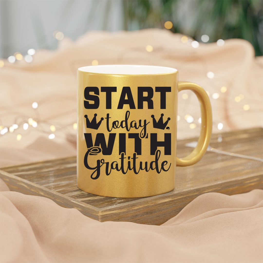 Mug Start Today With Gratitude