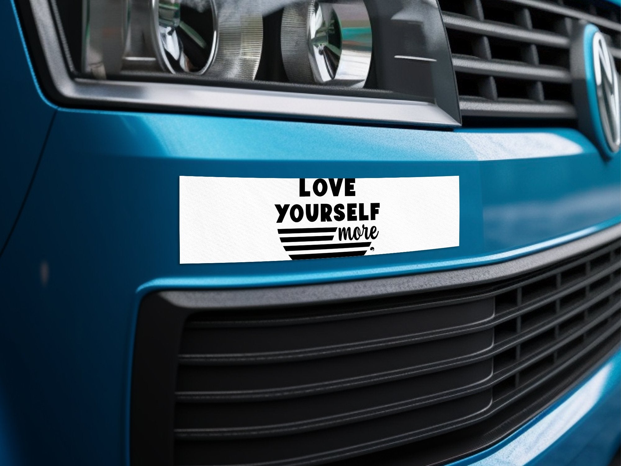 Bumper Stickers Love Yourself More