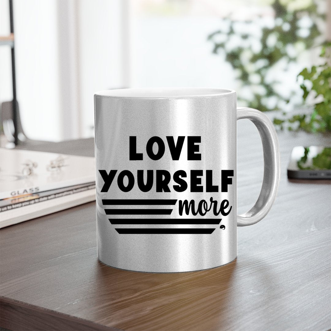 Mug Love Yourself More