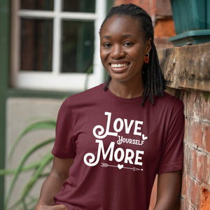 T-Shirt Love Yourself More