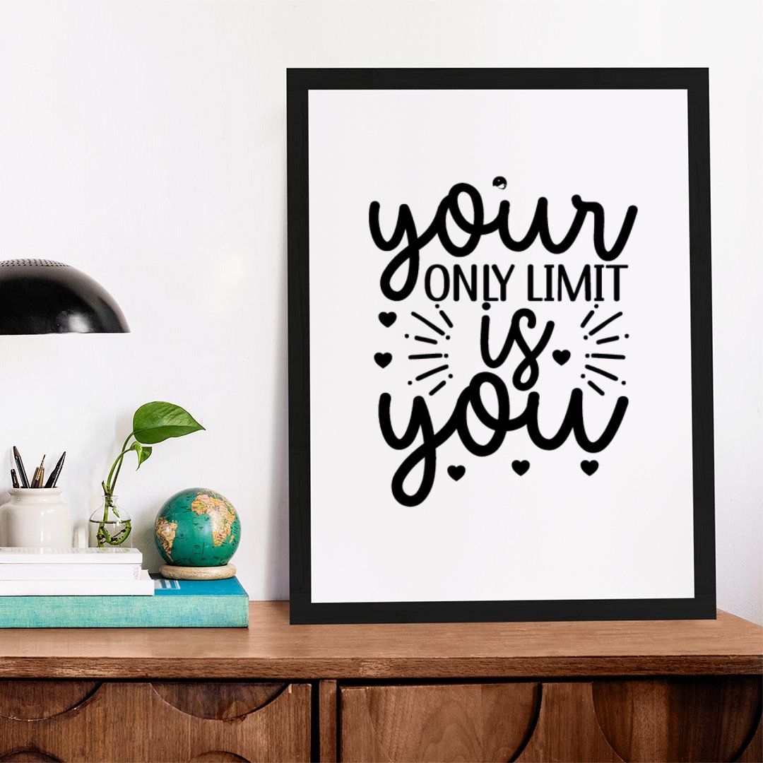 Matte Vertical Posters Your Only Limit Is You