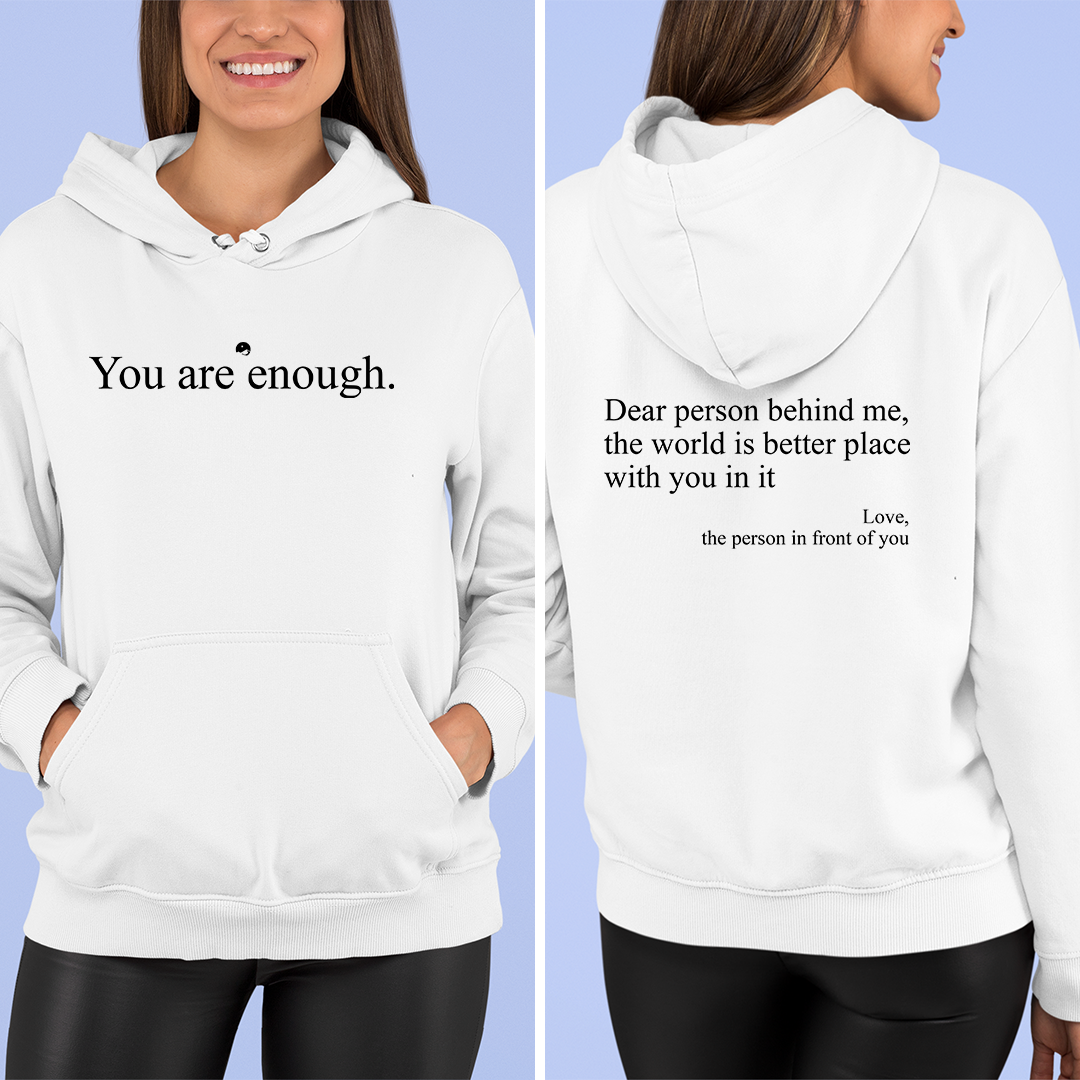 Hoodie You Are Enough 